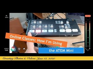 Online Classes How I’m Using the Blackmagic ATEM Mini
