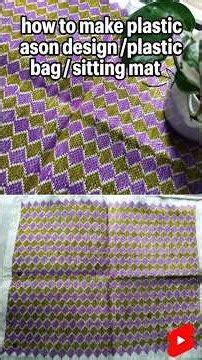 how to make plastic ason design /plastic bag / sitting mat