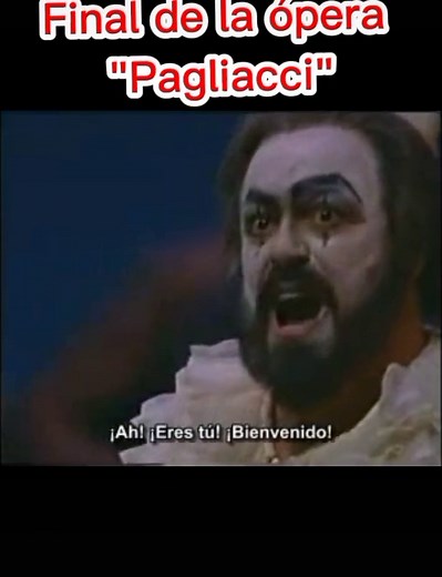 Pagliacci: La Ópera de Pavarotti y Stratas