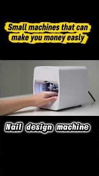 Nail Design Machine – Make Money Easily | A Business Opportunity for Solopreneurs