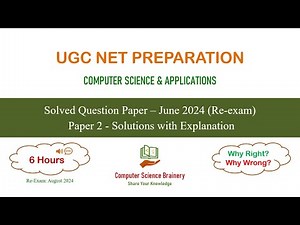 June 2024 (re-exam) Paper-2 (in English) UGC NET Computer Science - Solutions to 100 Questions