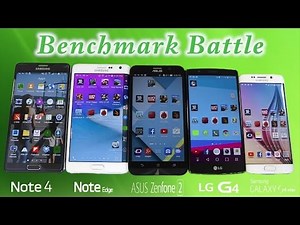 "AnTuTu" Benchmark Battle 4 of 4 - (G4 vs S6 Edge vs ZenFone 2 vs Note 4 vs Note Edge)