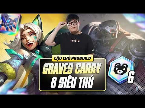 CẬU CHỦ YBY1 THỊ PHẠM ĐỘI HÌNH 6 SIÊU THÚ CÙNG GRAVES THỎ NỎ CHIẾN HỦY DIỆT LOBBY SIÊU TỐC ĐỘ