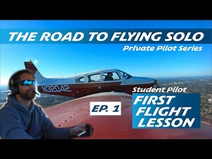 What Happens On A FIRST FLIGHT LESSON | The Road To FLYING SOLO (EP. 1)