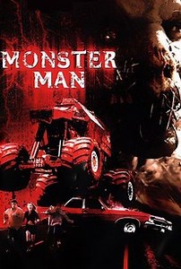Monster Man | Audience Reviews