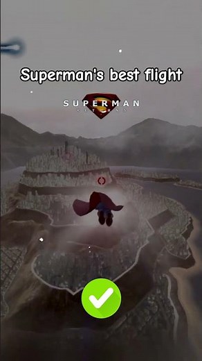 What's the best Superman flight?