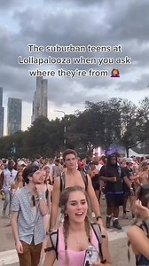 The suburban teens at Lollpalooza when you ask where they're from... 😅🤣😂 🎥: Natalie Vazquez TikTok | All Things Chicago