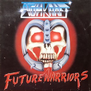 Atomkraft - Future Warriors