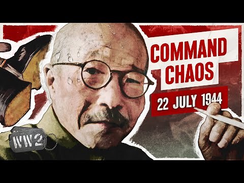 Week 256 - Sayonara Tojo - WW2 - July 22, 1944
