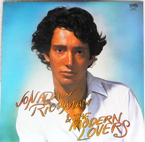 Jonathan Richman & The Modern Lovers - Jonathan Richman & The Modern Lovers