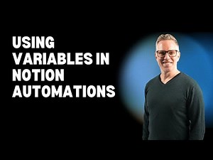 Using Variables in Notion Automations