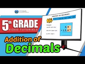 5th Grade Math Tutorials: Addition of Decimals