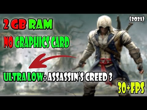 FIX LAG: Assassin's creed 3 on a low end pc (2021)/ Low end gaming