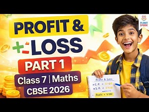 Part 1 | Profit and Loss Made Easy 🔥 | Cost Price, Selling Price & Percentage | Maths | Class 7
