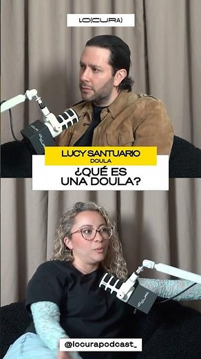 👼🏻 “WHAT IS A DOULA?” #LocuraPodcast
