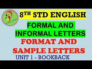 Formal letter and informal letter | 8th std english | Bookback | writing | unit 1