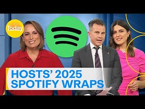 Today hosts reveal their Spotify Wrapped 2025 lists | Today Show Australia