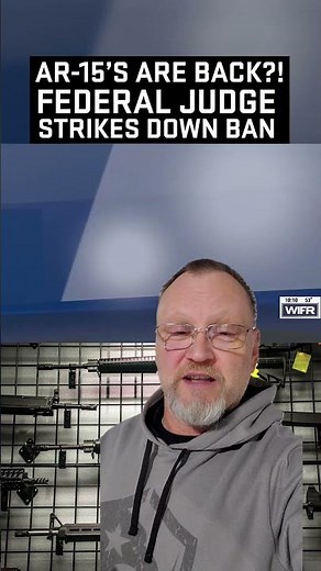 AR-15s To Be Back On Store Shelves In Illinois?! - Federal Judge Strikes Down The Ban (PICA)