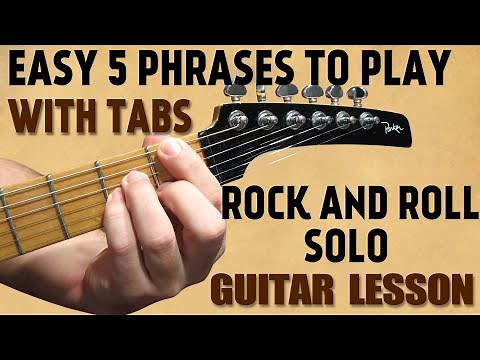 Easy 5 phases to play rock and roll solo | Lesson for beginers with tabs