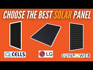 How to Choose The Best Solar Panel