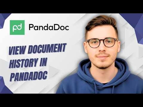 How To View Document History In Pandadoc [2026 Guide]