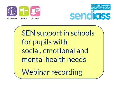 SEN Support in schools for pupils with social, emotional and mental health needs