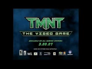 TMNT: The Videogame TV Commercial for (Multi-Platform) - 2007