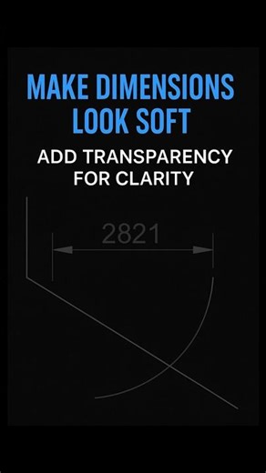 Stop Hiding Dimensions, Soften Them Instead #AutoCAD #Design