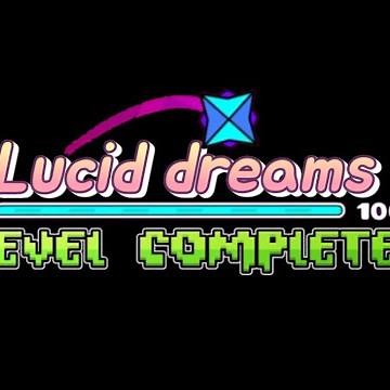 Lucid Dreams (Geometry dash full version)