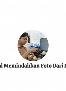 Tutorial Memindahkan Foto dari Kamera Digital ke Google Drive