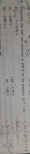 Calculate the half cell potential at 298 K for the reaction, Zn... | Filo
