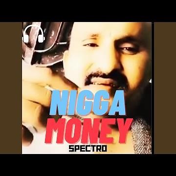 Nigga Money