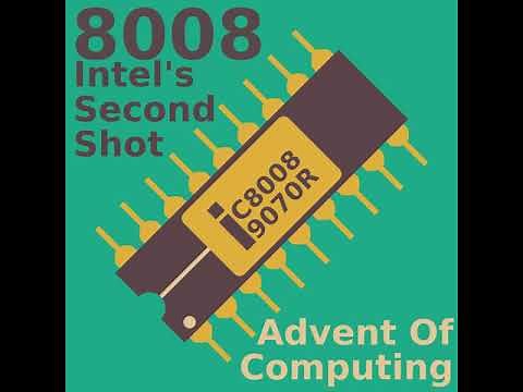 Episode 21 - 8008: Intel's Second Shot