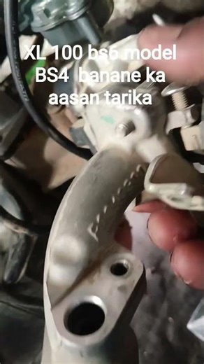 XL 100 bs6 model bike BS4 mein convert karne ka aasan tarika