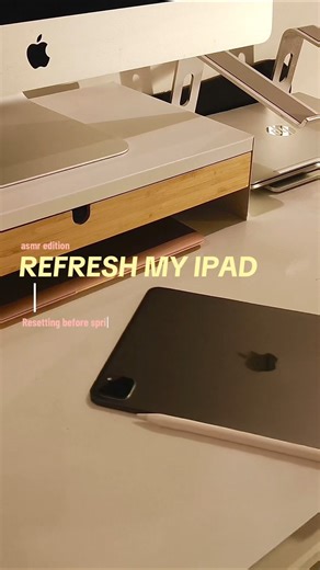reset before new sem ⭐ #ipad #reset #collegelife #study #productivity #aesthetic #asmr @Apple