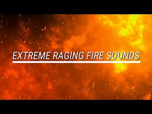 Extreme Raging Fire Sounds for Relaxation, White Noise 👉Nature Sounds for Sleep and Relaxation
