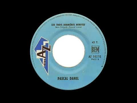 Pascal Daniel - Les Trois Dernièrs Minutes