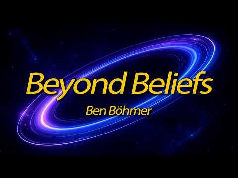Ben Böhmer – Beyond Beliefs | Melodic Progressive