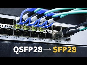Need to Connect QSFP28 to SFP28? Here's the Easy Way!