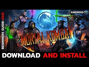 How to Download Mortal Kombat Mobile on Android (2025 Guide)?