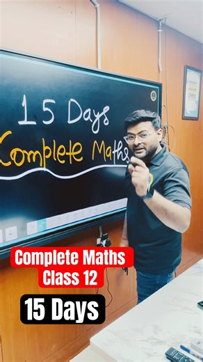 Complete Class 12 Maths in 15 Days by Ashish Sir