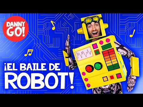 ¡El Baile de Robot! 🤖 /// Danny Go! Español - Canciones de Baile para Niños