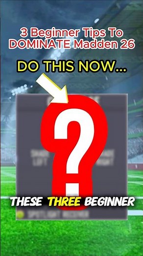 3 Beginner Tips To DOMINATE in Madden 26! 🔥 (MUST WATCH) #shorts