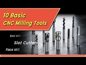 CNC Milling Tools: Types and Applications