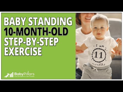 Baby Standing Exercise For 10-Month-Old Baby Step-by-Step Guide