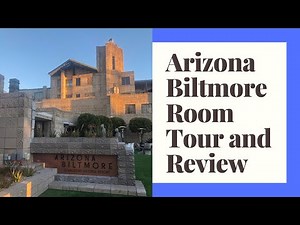 AZ Biltmore Room Tour and Review