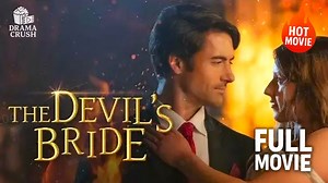 The Devil's Bride | Hot Drama Full Free