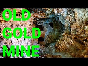 Exploring an Old Abandoned Gold Mine