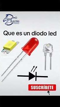 Que es un diodo led y su aplicación en pantallas #electronicafacil
