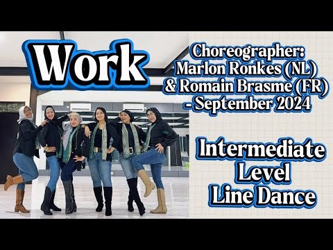 Work Line Dance (Choreo: @creators_marlonromain )